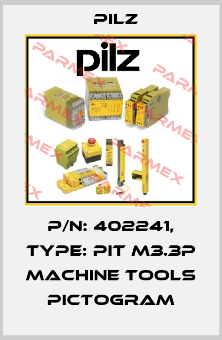 p/n: 402241, Type: PIT m3.3p machine tools pictogram Pilz