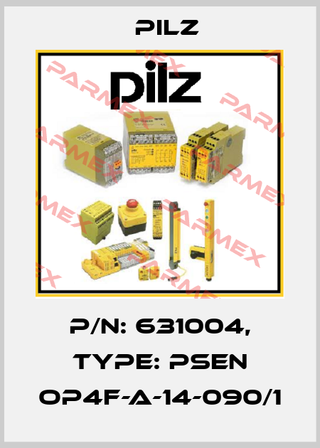 p/n: 631004, Type: PSEN op4F-A-14-090/1 Pilz