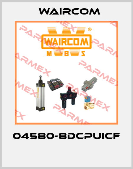 04580-8DCPUICF  Waircom