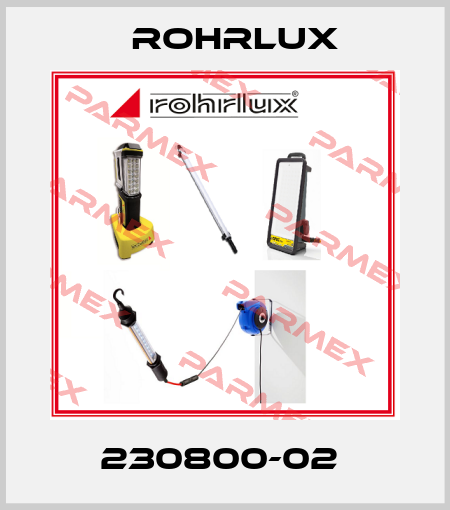 230800-02  Rohrlux