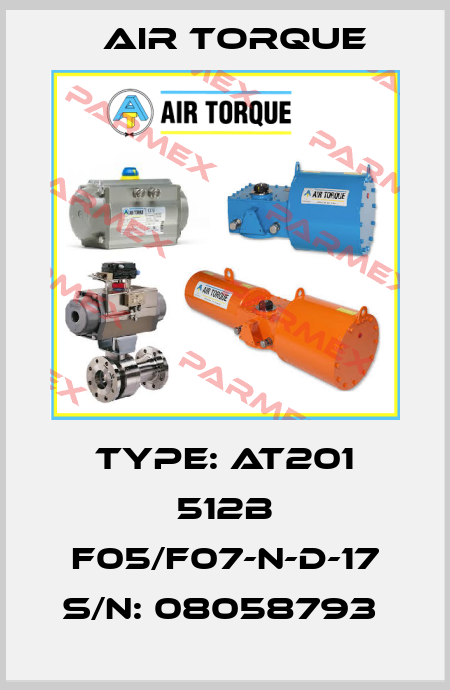 Type: AT201 512B F05/F07-N-D-17 S/N: 08058793  Air Torque