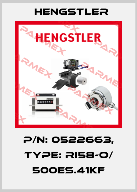 p/n: 0522663, Type: RI58-O/ 500ES.41KF Hengstler