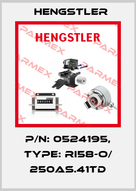 p/n: 0524195, Type: RI58-O/ 250AS.41TD Hengstler