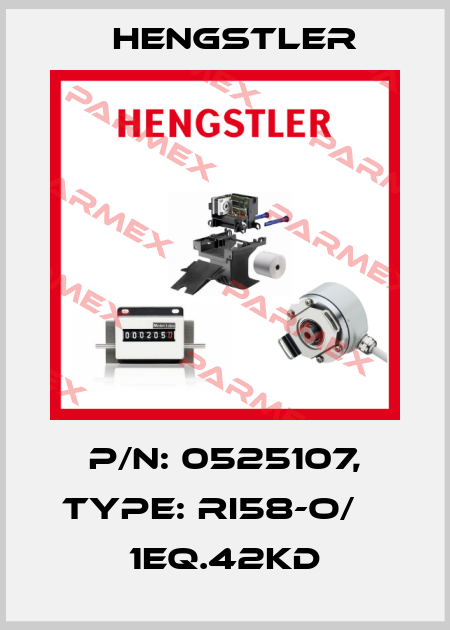 p/n: 0525107, Type: RI58-O/    1EQ.42KD Hengstler