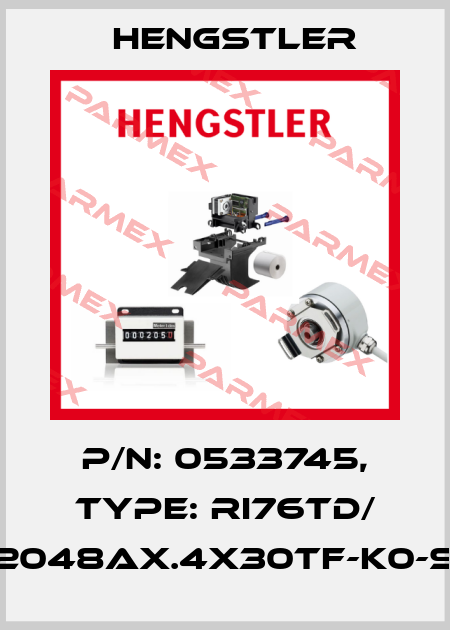 p/n: 0533745, Type: RI76TD/ 2048AX.4X30TF-K0-S Hengstler