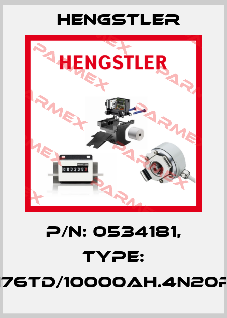 p/n: 0534181, Type: RI76TD/10000AH.4N20RF Hengstler