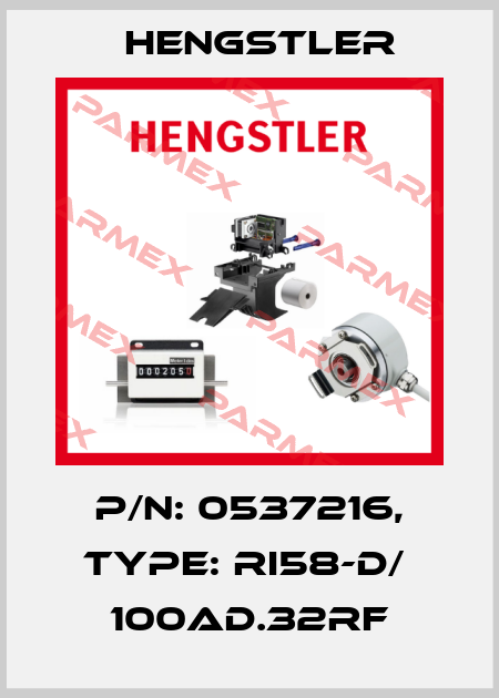 p/n: 0537216, Type: RI58-D/  100AD.32RF Hengstler