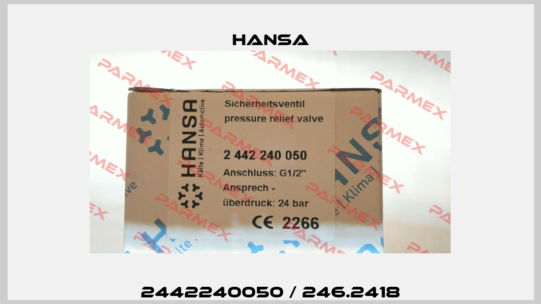 2442240050 / 246.2418 Hansa