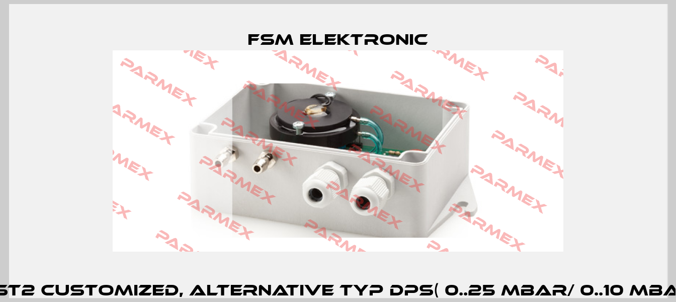DPST2 customized, alternative Typ DPS( 0..25 mbar/ 0..10 mbar)   FSM ELEKTRONIC