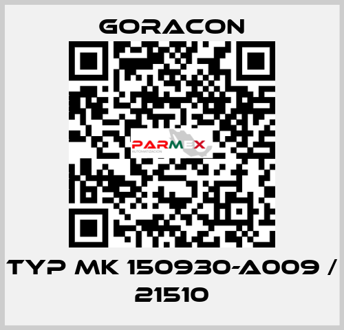 Typ MK 150930-A009 / 21510 GORACON