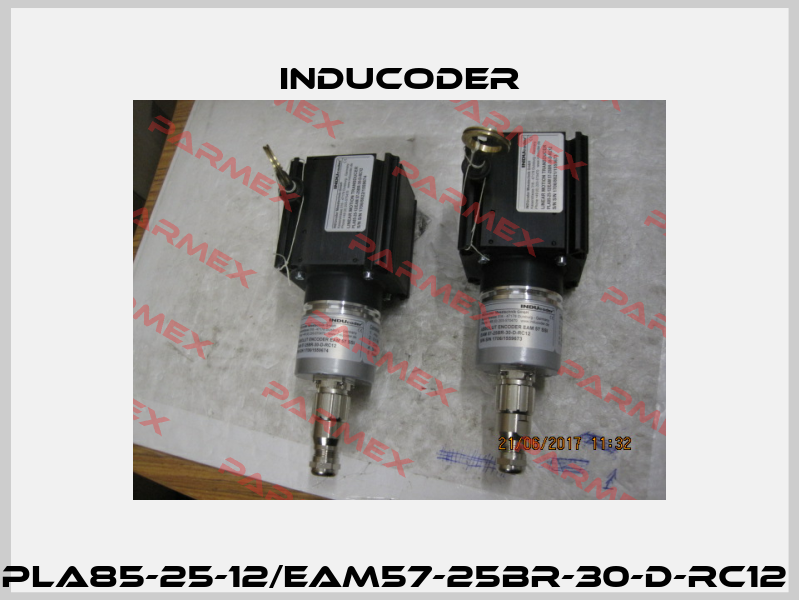 PLA85-25-12/EAM57-25BR-30-D-RC12  Inducoder