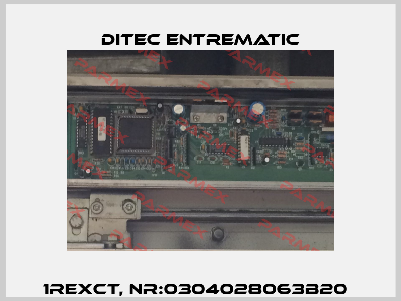 Ditec Entrematic-1REXCT, Nr:0304028063B20   price