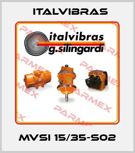 MVSI 15/35-S02 Italvibras