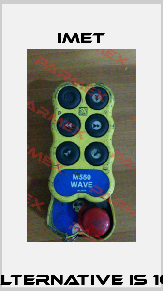 M550 WAWE S6-0011, alternative is 100084  Type WAVE S6  IMET