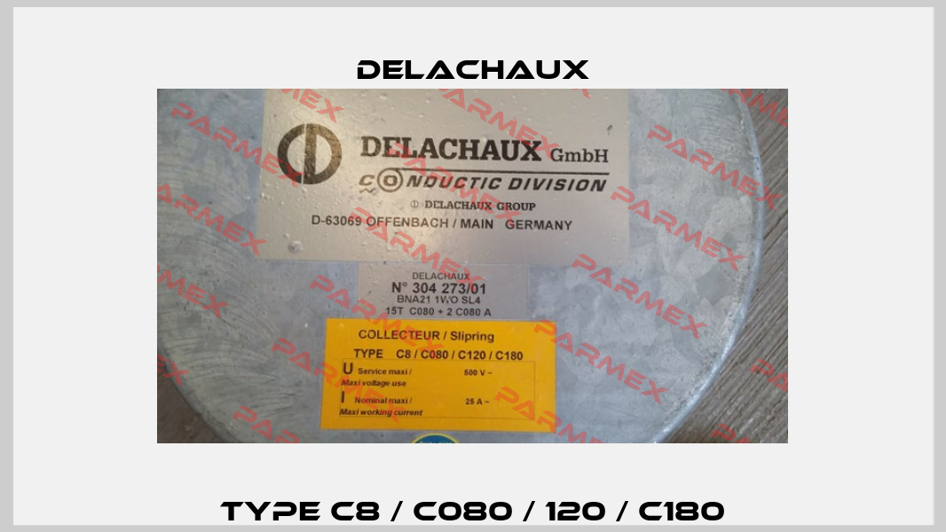  type C8 / C080 / 120 / C180  Delachaux