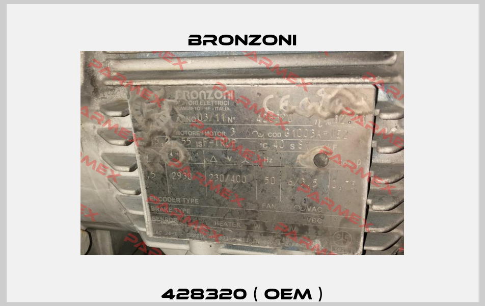 428320 ( OEM ) Bronzoni