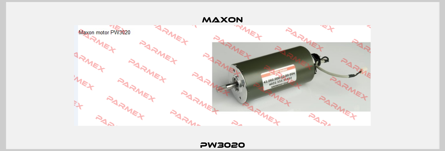 PW3020 Maxon
