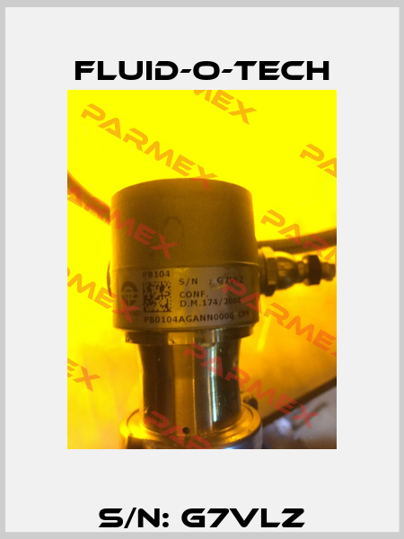 S/N: G7VLZ Fluid-O-Tech
