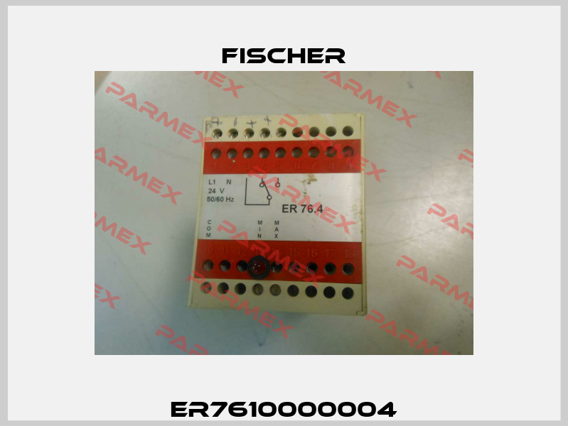ER7610000004 Fischer
