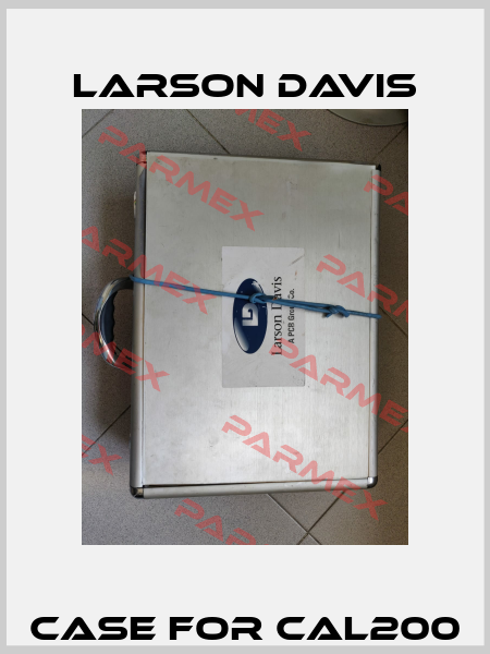 Case for CAL200 Larson Davis