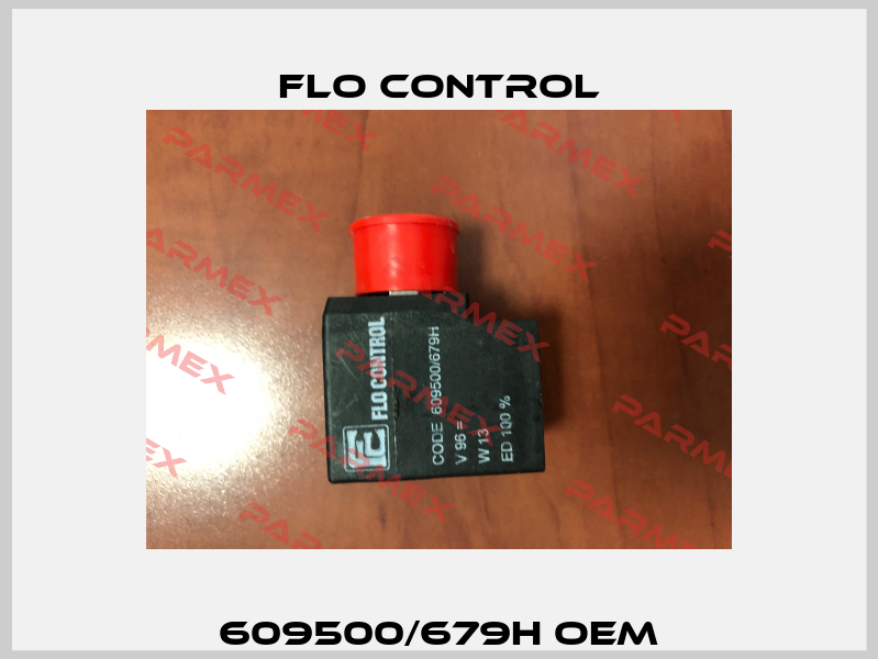 609500/679H oem Flo Control