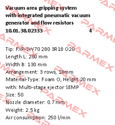 Typ: FXP-SW70 280 3R18 O20 Schmalz