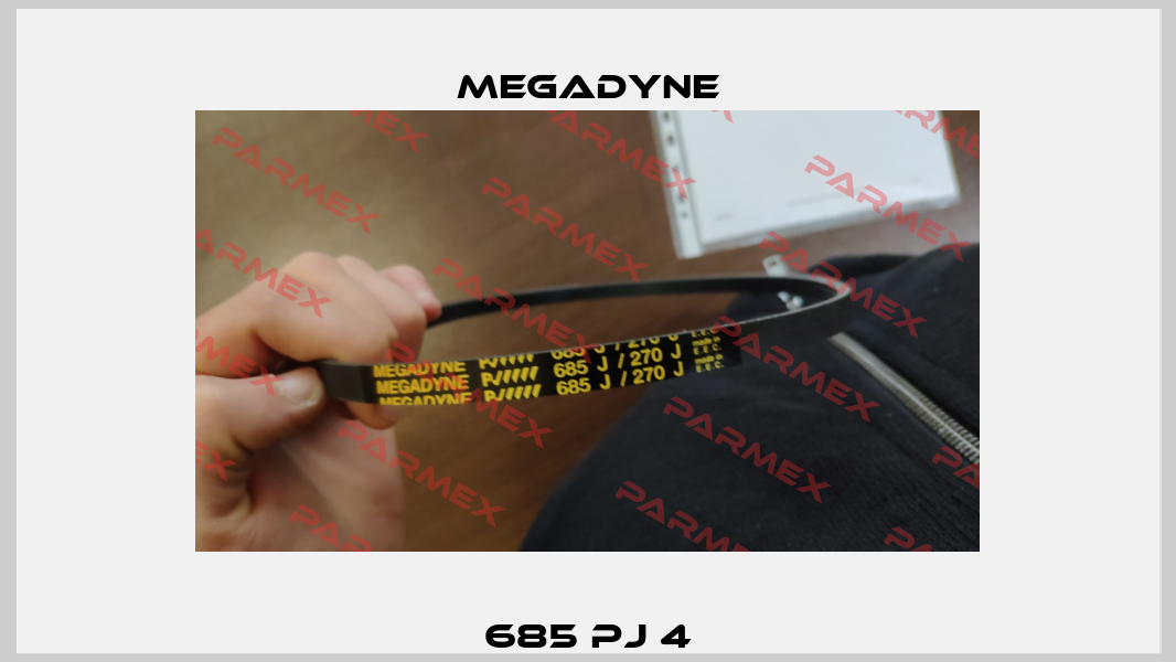 685 PJ 4 Megadyne