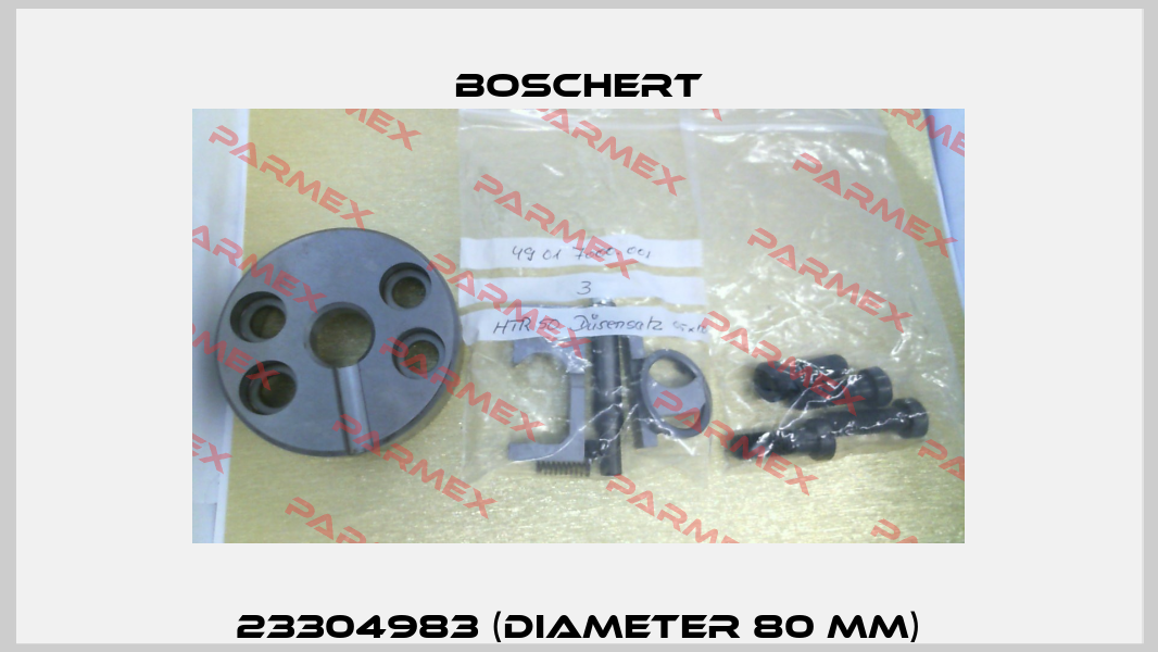 23304983 (diameter 80 mm) Boschert