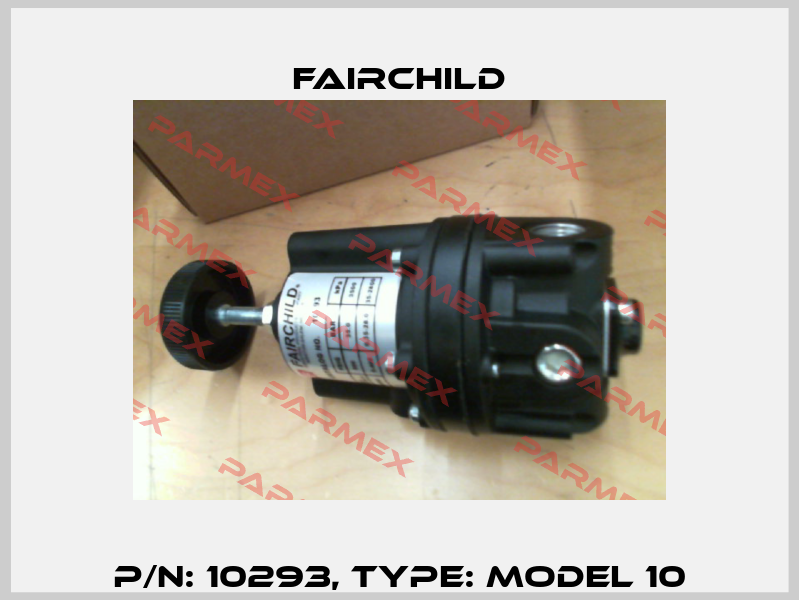 P/N: 10293, Type: Model 10 Fairchild
