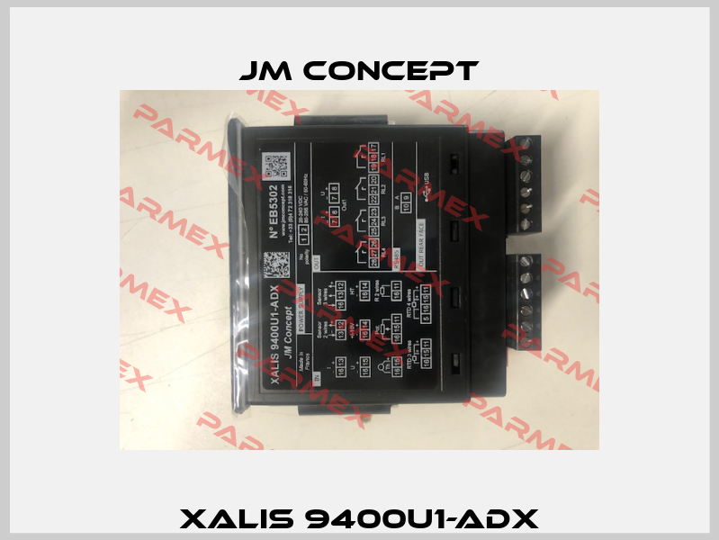 XALIS 9400U1-ADX JM Concept