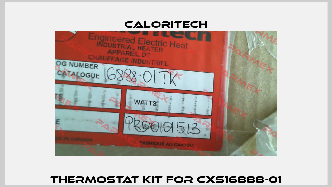 Thermostat Kit for CXS16888-01 Caloritech