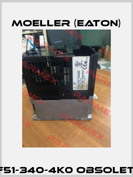 DF51-340-4K0 obsolete  Moeller (Eaton)