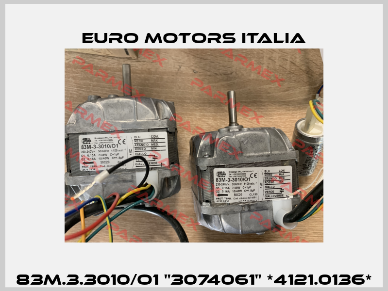 83M.3.3010/O1 "3074061" *4121.0136* Euro Motors Italia
