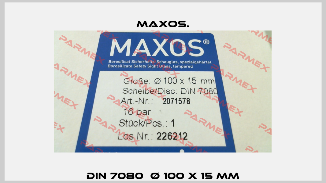DIN 7080  Ø 100 X 15 MM Maxos