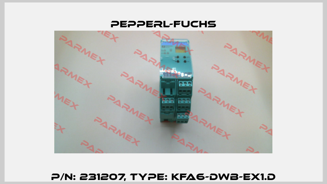 p/n: 231207, Type: KFA6-DWB-EX1.D Pepperl-Fuchs