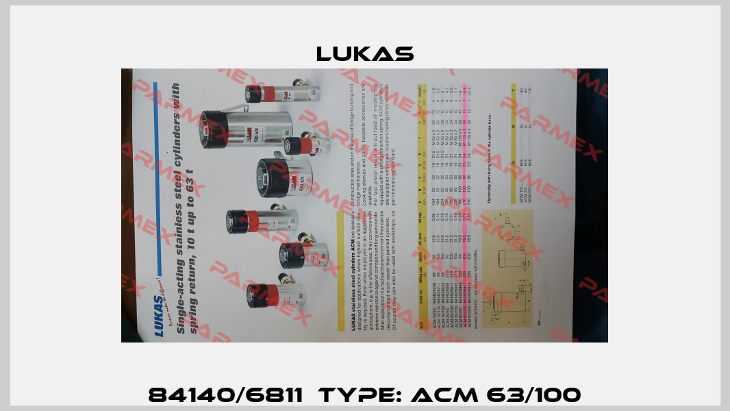 84140/6811  Type: ACM 63/100 Lukas