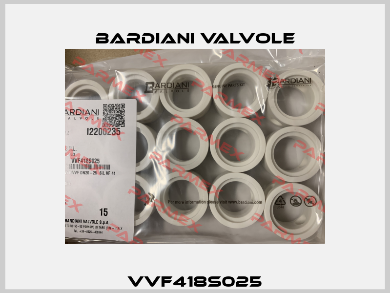 VVF418S025 Bardiani Valvole