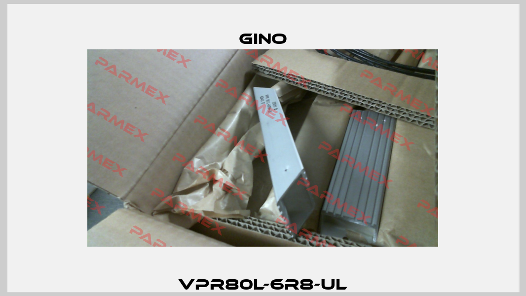 VPR80L-6R8-UL Gino