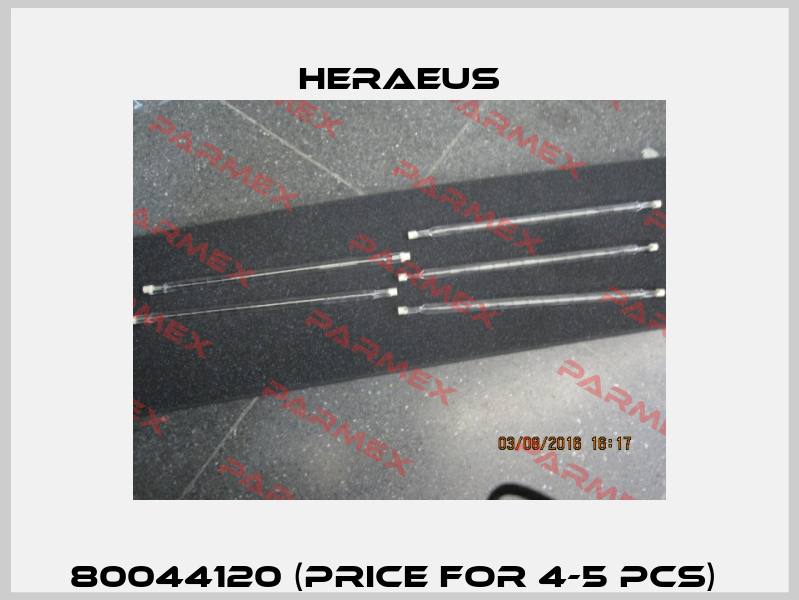 80044120 (price for 4-5 pcs)  Heraeus