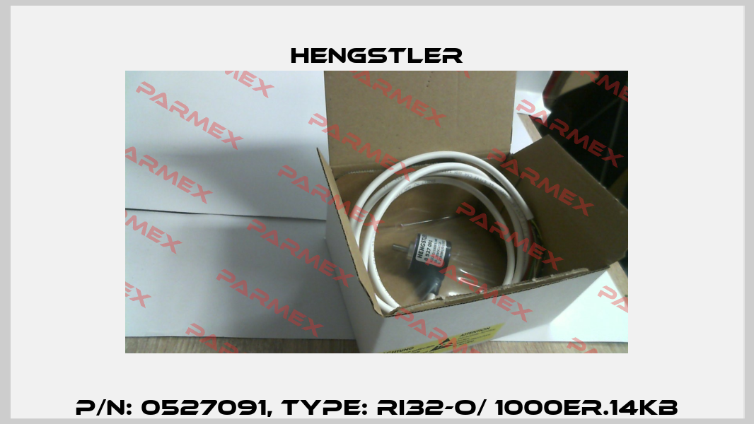 p/n: 0527091, Type: RI32-O/ 1000ER.14KB Hengstler
