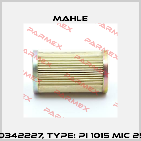 P/N: 70342227, Type: PI 1015 MIC 25/K197 MAHLE