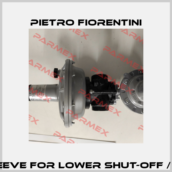 Blocking sleeve for lower shut-off / 6826233500 Pietro Fiorentini