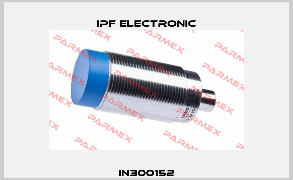 IN300152 IPF Electronic