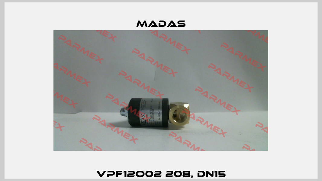 VPF12O02 208, DN15 Madas