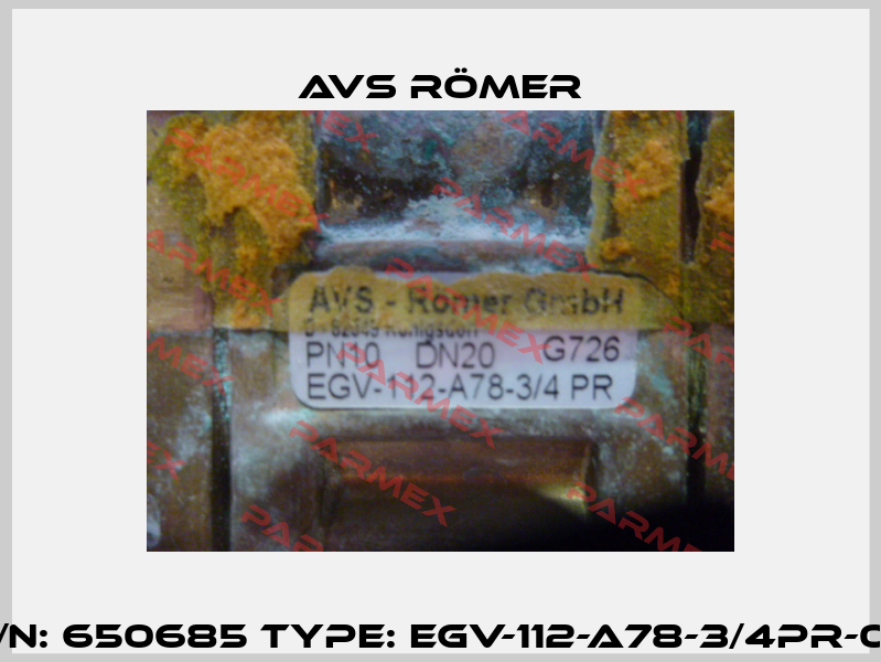 p/n: 650685 type: EGV-112-A78-3/4PR-00 Avs Römer
