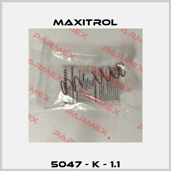 5047 - K - 1.1 Maxitrol