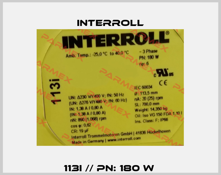 113i // PN: 180 W  Interroll