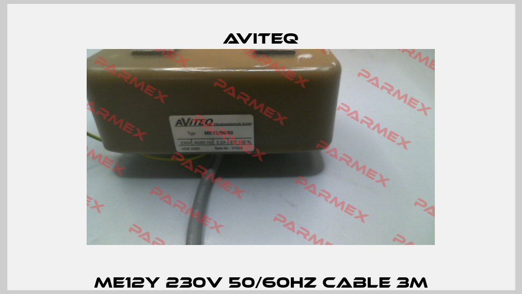 ME12Y 230V 50/60HZ Cable 3M Aviteq